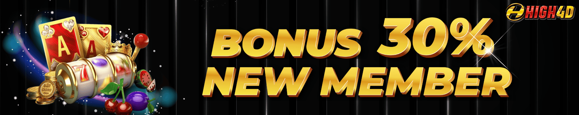 BONUS NEW MEMBER 30%